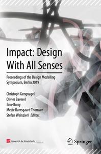 Impact Design With All Senses Proceedings of the Design Modelling Symposium, Berlin 2019