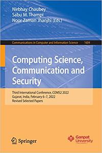 Computing Science, Communication and Security Third International Conference, COMS2 2022, Gujarat, India, February 6-7,