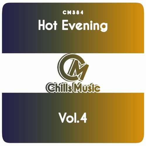 VA - Hot Evening, Vol. 4 (2022) (MP3)