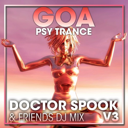 VA - Goa Psy Trance, Vol. 3 (DJ Mix) (2022) (MP3)