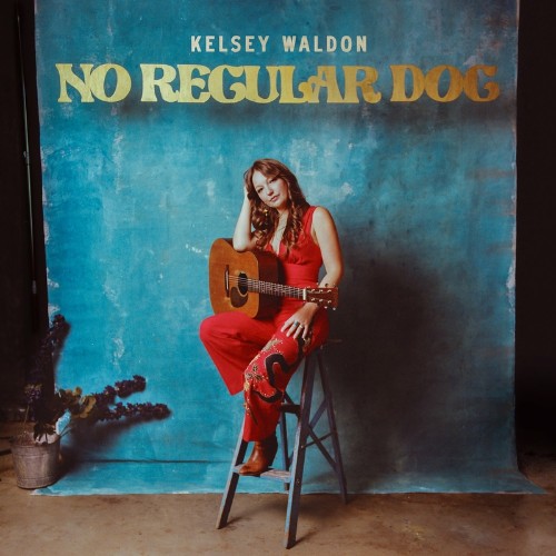 VA - Kelsey Waldon - No Regular Dog (2022) (MP3)
