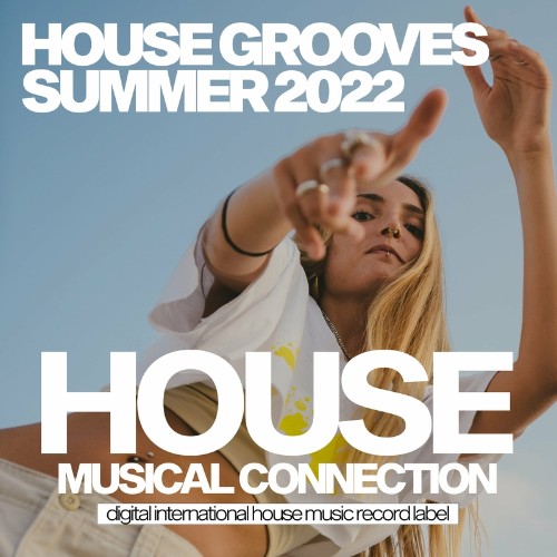 VA - House Grooves Summer 2022 (2022) (MP3)