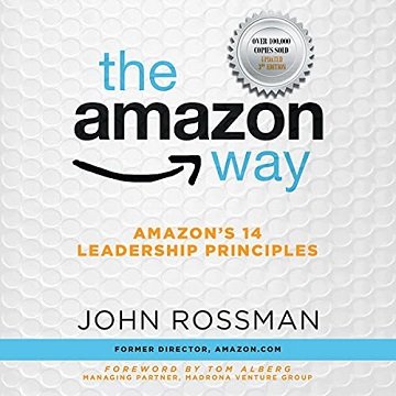 The Amazon Way Amazon’s 14 Leadership Principles, 3rd Edition [Audiobook]