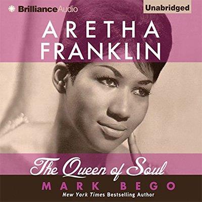 Aretha Franklin The Queen of Soul (Audiobook)