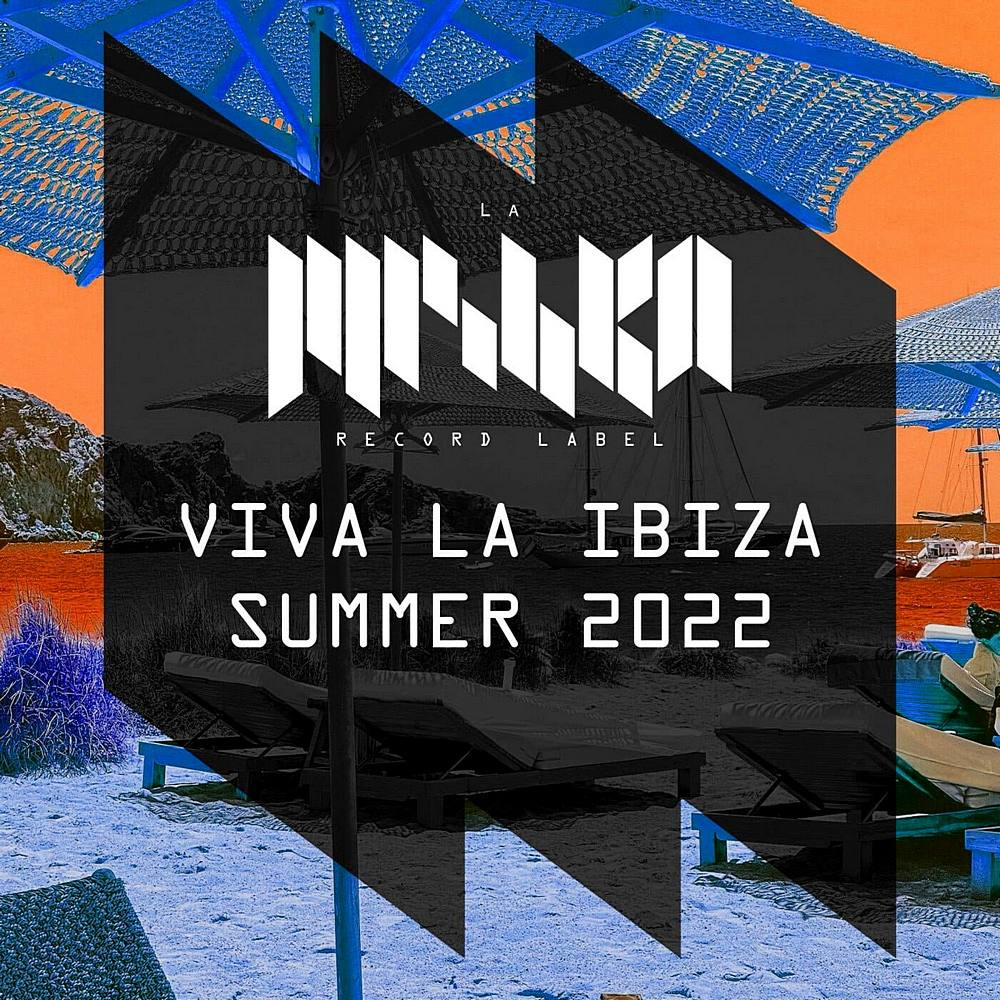 Viva La Ibiza Summer 2022