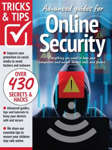Advanced Guides for Online Security Tricks and Tips – 11th Edition 2022
