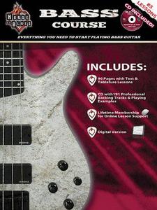 House of Blues Bass Course - Expanded Edition Everything You Need to Start Playing Bass Guitar