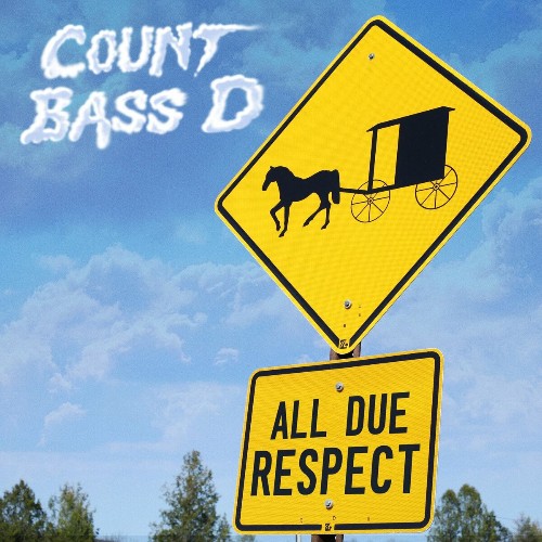 VA - Count Bass D - All Due Respect (2022) (MP3)