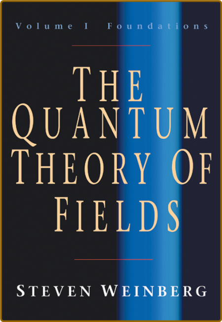 Quantum Theory of Fields (3 vols )