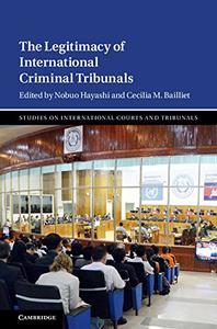 The Legitimacy of International Criminal Tribunals