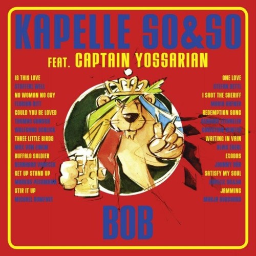 Kapelle SO&SO feat Captain Yossarian - Bob (2022)