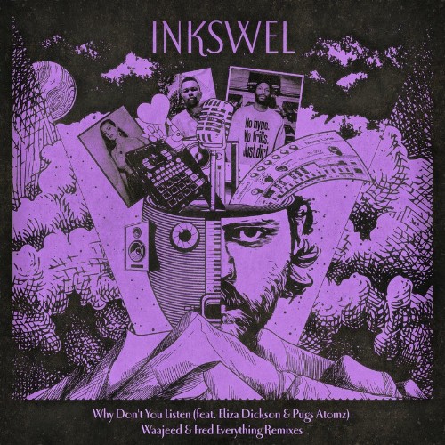 VA | Inkswel feat Eliza Dickson & Pugs Atomz - Why Don't You Listen (Waajeed & Fred Everything Remixes) (2022) MP3