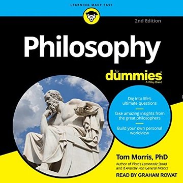 Philosophy for Dummies (2nd Edition) [Audiobook]