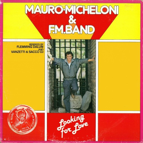 Mauro Micheloni & FM Band - Looking For Love (2022)