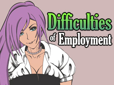 Mybanggames - Difficulties of Employment Final
