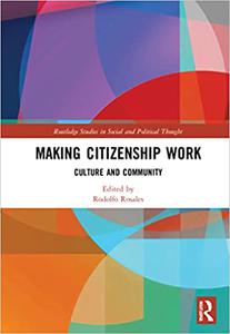 Making Citizenship Work