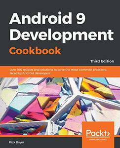 Android 9 Development Cookbook