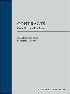 Contracts Cases, Text, and Problems