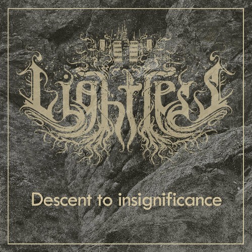 Lightless - Descent to insignificance (2022)