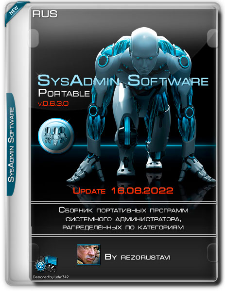 SysAdmin Software Portable by rezorustavi 16.08.2022 (RUS)