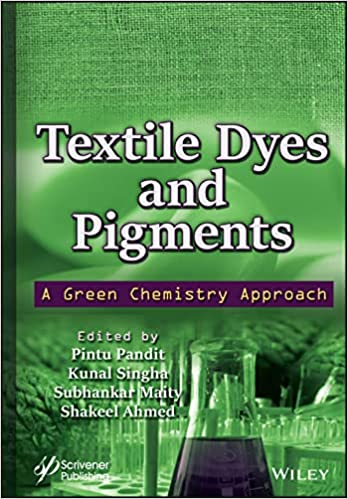Textile Dyes and Pigments A Green Chemistry Approach