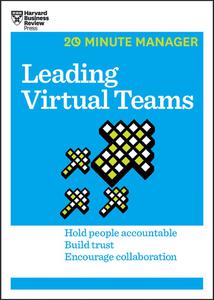 Leading Virtual Teams (HBR 20-Minute Manager)