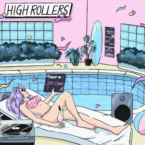 DX-Digital - High Rollers Club (Best Of) (2022)