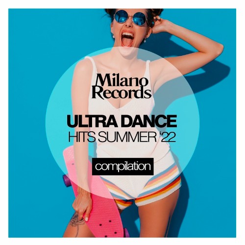 VA - Ultra Dance Hits Summer 2022 (2022) (MP3)