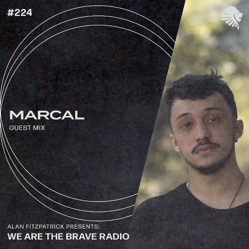 VA - Marcal - We Are The Brave 224 (2022-08-15) (MP3)