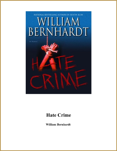 Hate Crime  A Novel of Suspense