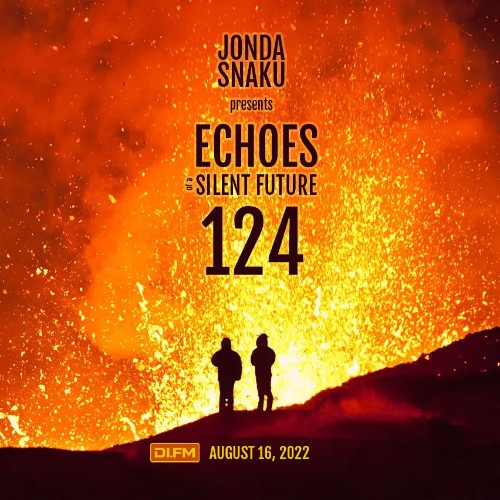 VA - Jonda Snaku - Echoes of a Silent Future 124 (2022-08-16) (MP3)