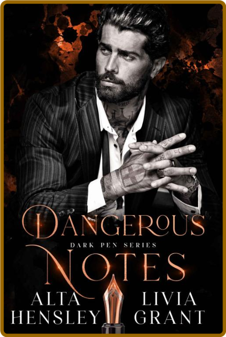 Dangerous Notes  A Dark Enemies - Alta Hensley