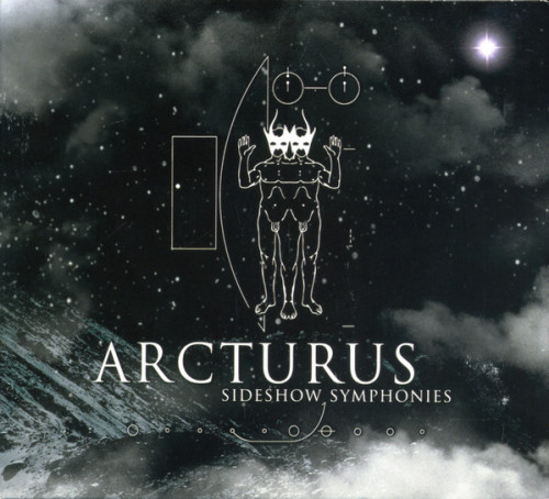 Arcturus - Sideshow Symphonies (2005) (LOSSLESS)