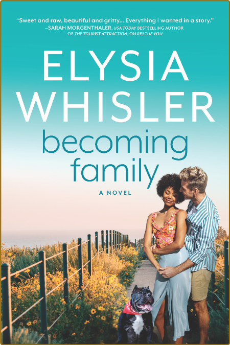 Becoming Family - Elysia Whisler