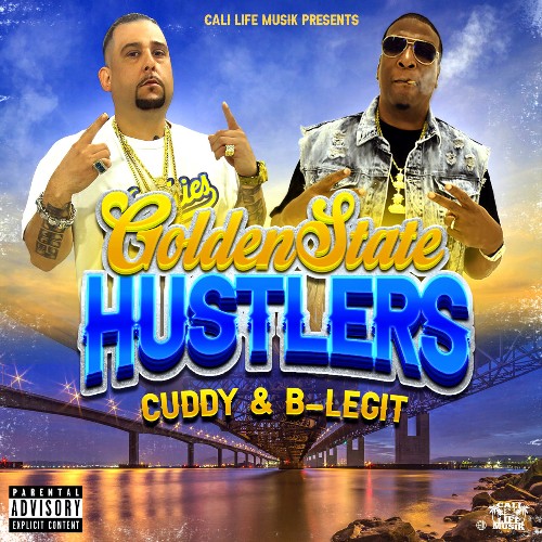 VA - Cuddy, B-Legit - Golden State Hustlers (2022) (MP3)