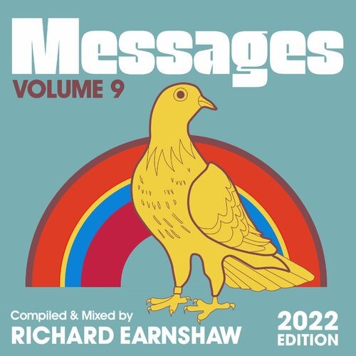 VA - Messages Vol 9 (Compiled & Mixed by Richard Earnshaw) (2022 Edition) (2022) (MP3)