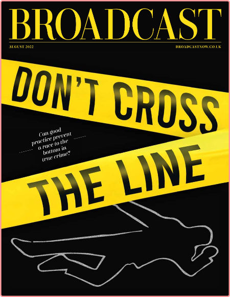 Broadcast Magazine-02 August 2022