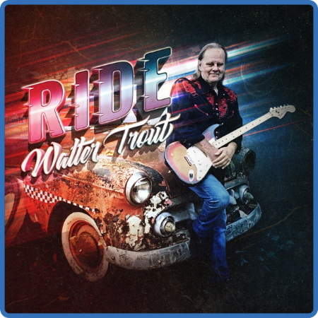 Walter Trout - Ride (2022)