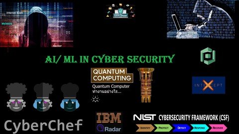 Cyberchef, Cyber AI, QRadar & Quantum Computing- Basics