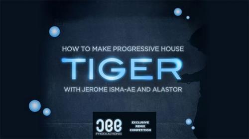 Sonic Academy - How to Make Progressive House - Tiger with Jerome Isma-Ae