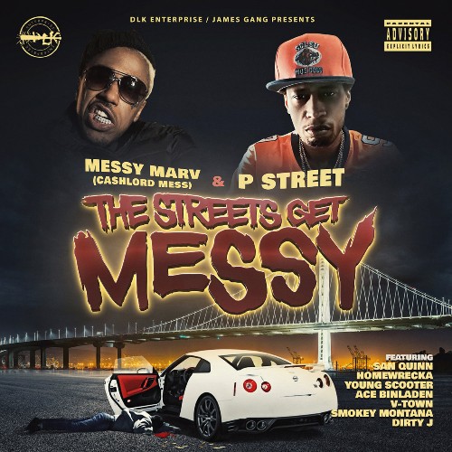 VA - Messy Marv, P Street - The Streets Get Messy (2022) (MP3)