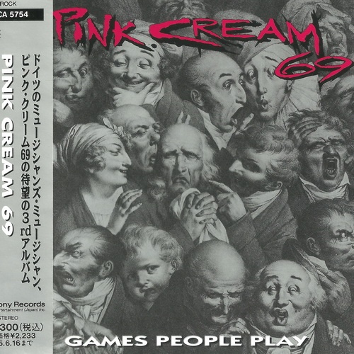 Pink Cream 69 - Games People Play 1993 (Japanese Edition)