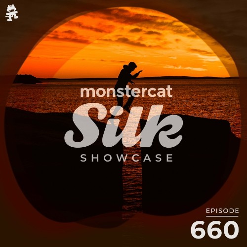 Monstercat Silk Showcase 660 (Hosted by Sundriver) (2022-08-17)
