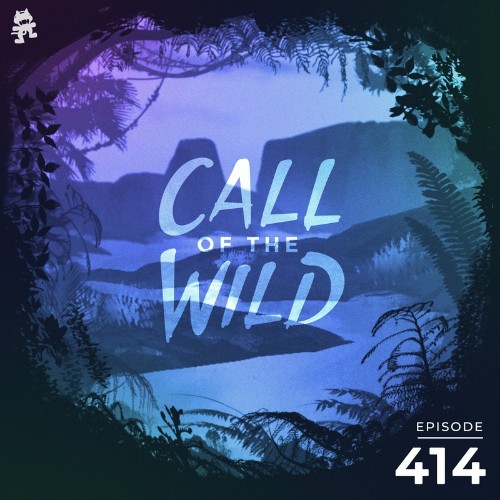 VA - Monstercat - Monstercat Call of the Wild 414 (2022-08-17) (MP3)