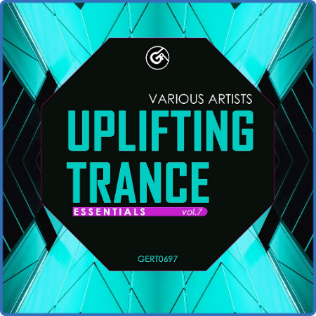Uplifting Trance Essentials Vol  7 (2022)