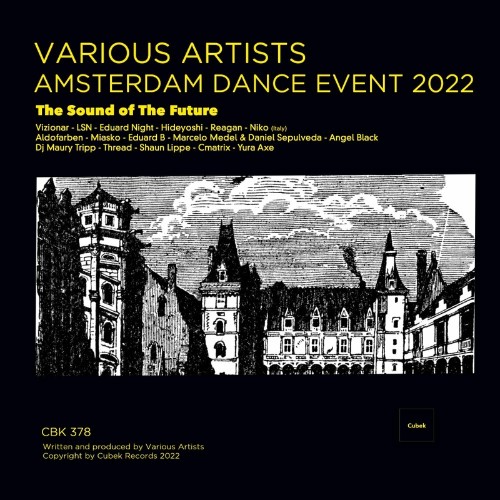 Amsterdam Dance Event 2022, The Sound of The Future (2022)