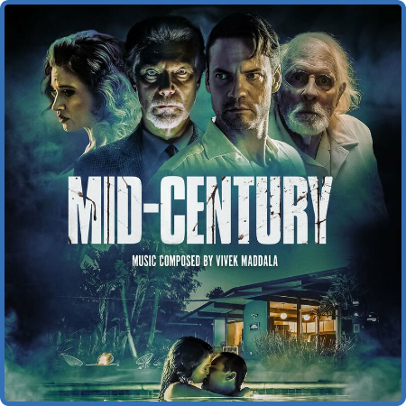 Vivek Maddala - Mid-Century (Original Motion Picture Soundtrack) (2022)