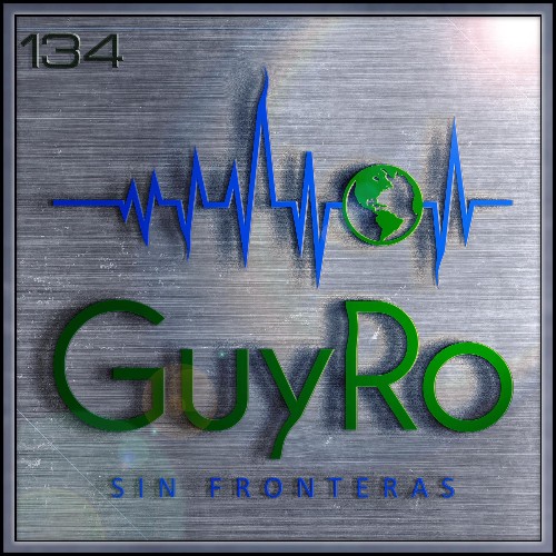 VA - GuyRo - Sin Fronteras 134 (2022-08-19) (MP3)