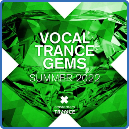 VA - Vocal Trance Gems (Summer 2022) (2022)
