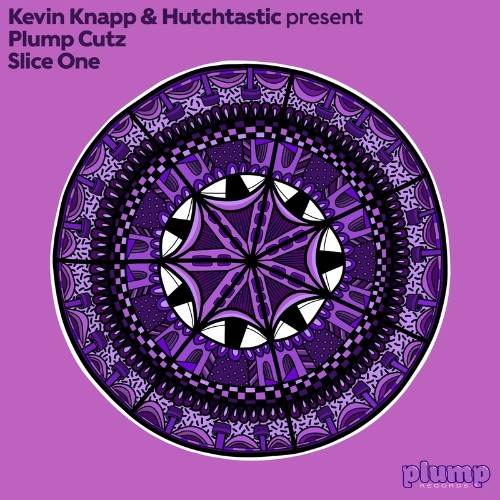 Kevin Knapp and Hutchtastic present Plump Cutz Slice One (2022)